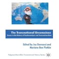 thumbnail image 1 of L'inconscient Transnational, Essais dans l'Histoire de la Psychanalyse et du Transnationalisme, 1 of 3
