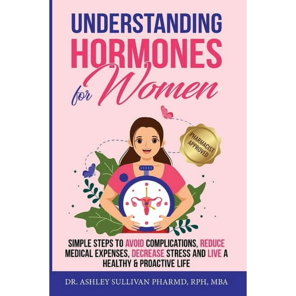 Understanding Hormones for Women, (Paperback)
