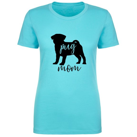 Pug Mom Womens crewneck tee