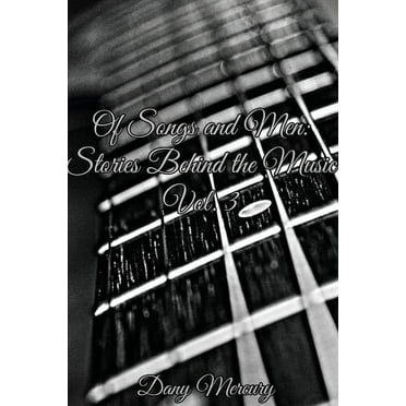 Of Songs and Men: Stories Behind the Music, Vol. 3 (Paperback)