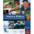 thumbnail image 1 of Native Elders: Sharing Their Wisdom, 1 of 1