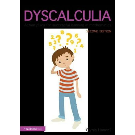 Dyscalculia Action Plans For Successful Learning In Mathematics