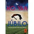 thumbnail image 1 of Júbilo, de Mo Yan, Kailas, Blanda, 2020, 1 of 2