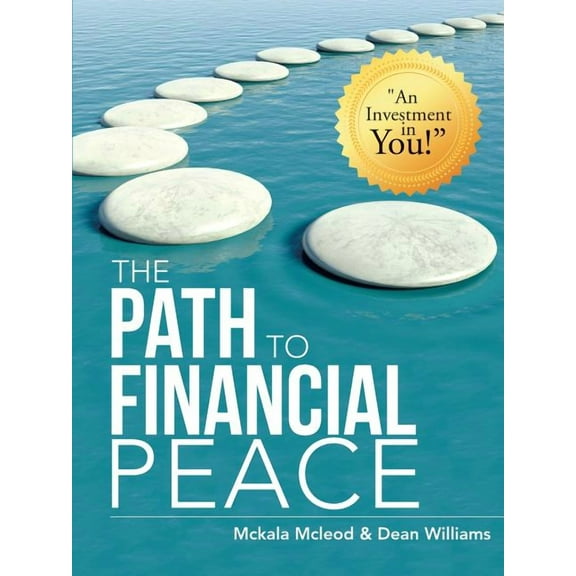The Path to Financial Peace, (Paperback)