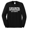 thumbnail image 2 of Wild Bobby,Grumpa Like A Regular Grandpa Only Grumpier, Father's Day, Men Long Sleeve Shirt, Black, Small, 2 of 3