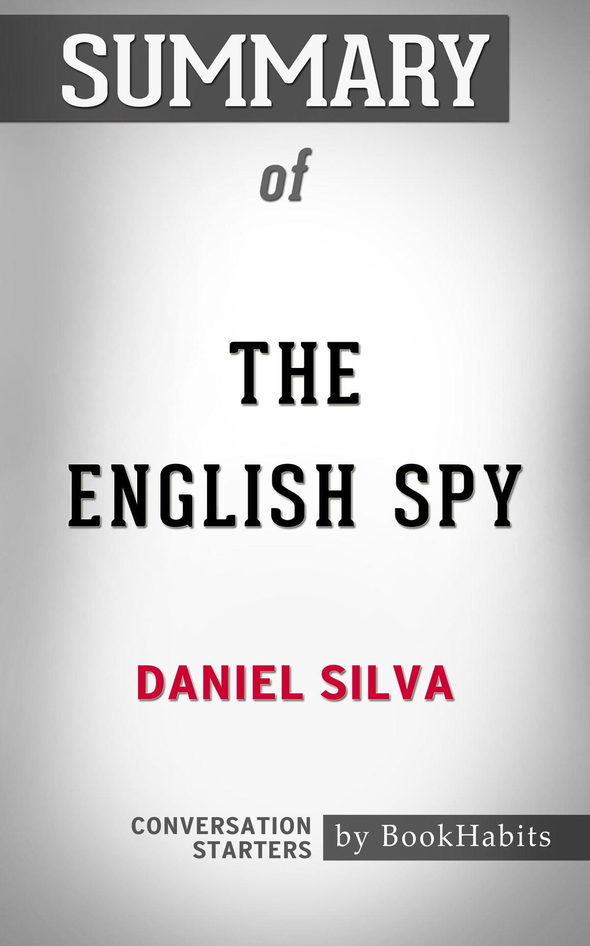 the english spy by daniel silva the english spy by daniel silva
