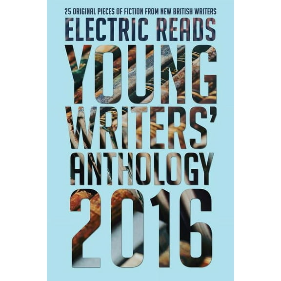 Young Writers' Anthology 2016 (Paperback)