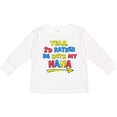 thumbnail image 3 of Inktastic Yeah I'd Rather Be with My Nana in Red Yellow and Blue Boys or Girls Long Sleeve Toddler T-Shirt, 3 of 5