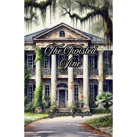 The Twisted Vine, (Paperback)