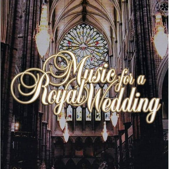 Music for a Royal Wedding / Various