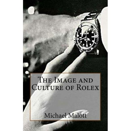 The Image and Culture of Rolex