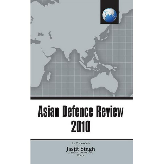 Asian Defence Review 2010 (Hardcover)