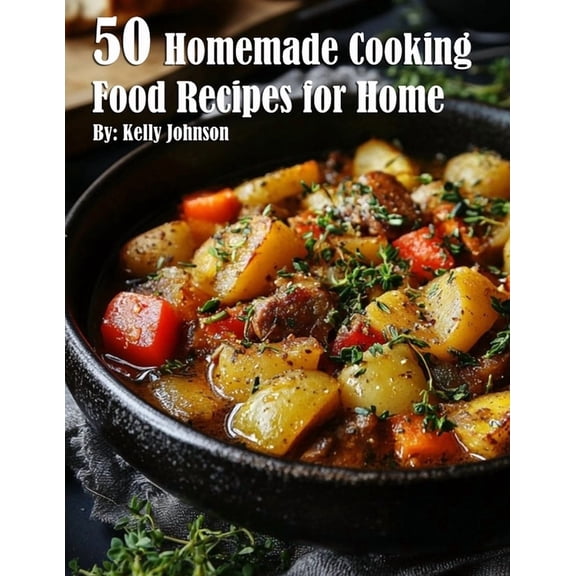50 Homemade Cooking Recipes for Home, (Paperback)