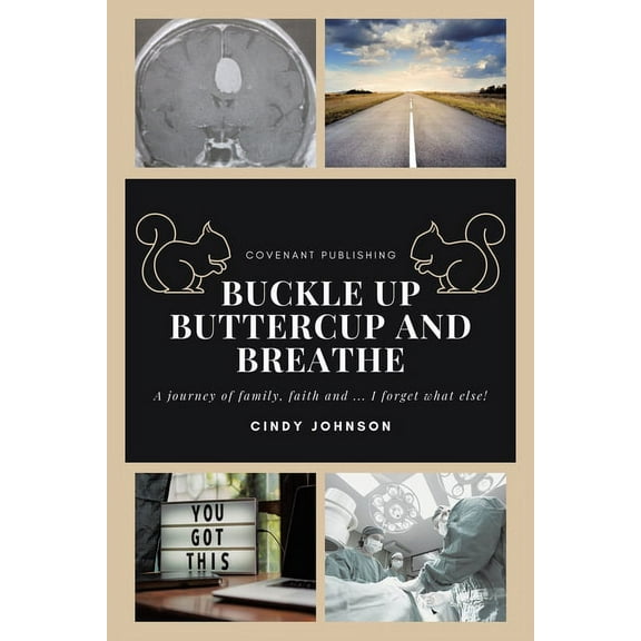 Buckle up Buttercup and Breathe, (Paperback)