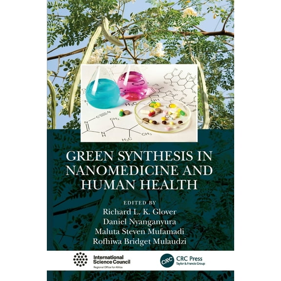 Green Synthesis in Nanomedicine and Human Health, (Paperback)