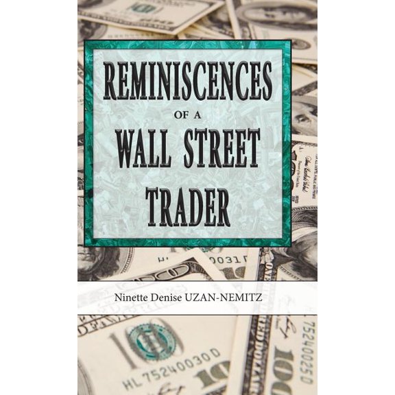 Reminiscences of a Wall Street Trader, (Hardcover)