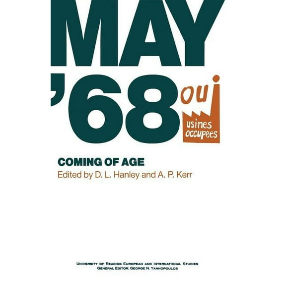 University of Reading European and Inter May '68: Coming of Age, (Paperback)