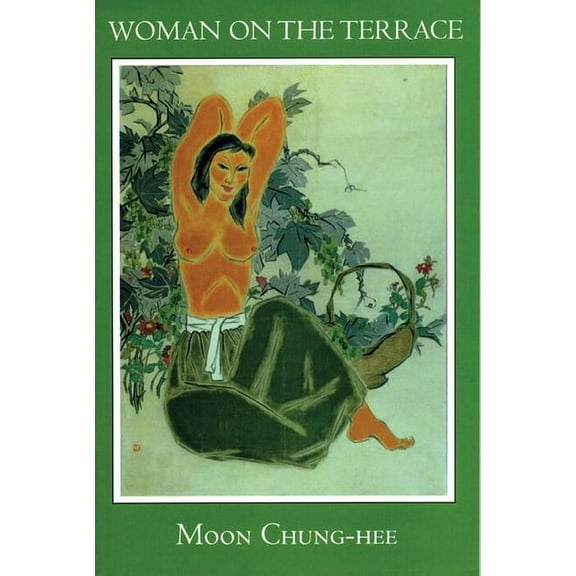 Korean Voices Woman on the Terrace, (Paperback)