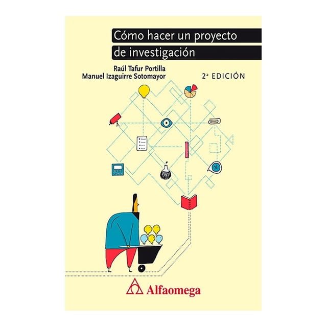 Como Hacder un Proyecto de Investigación