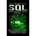thumbnail image 1 of Pre-Owned SQL Programming: Java Script and Coding Programming Guide: Learn In A Day! (Hardcover), 1 of 1