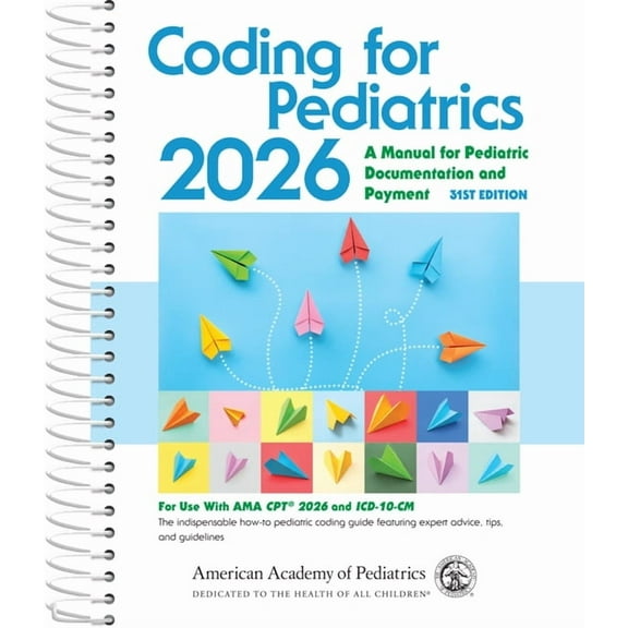 Coding for Pediatrics 2026, 31st Edition, (Paperback)