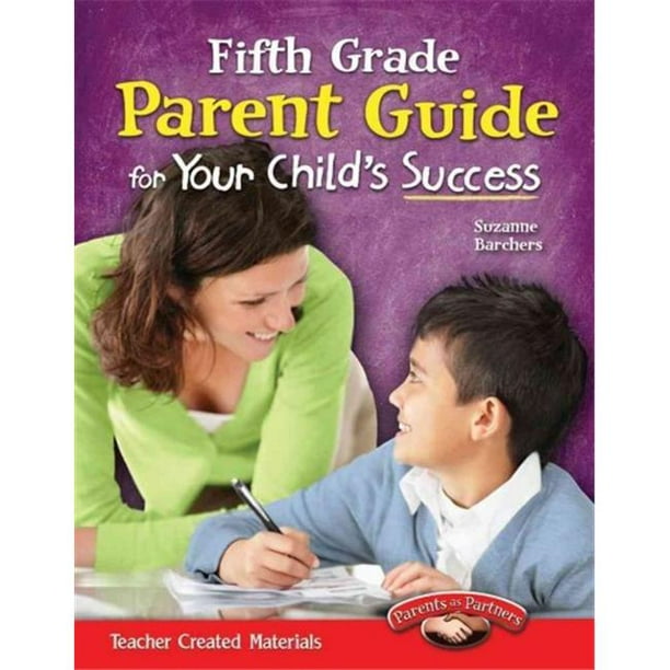 Shell Education 16270 Guide des Parents de Cinquième Année pour la Réussite de Votre Enfant