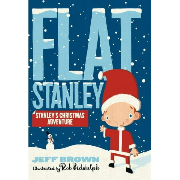 Stanley's Christmas Adventure (Flat Stanley)
