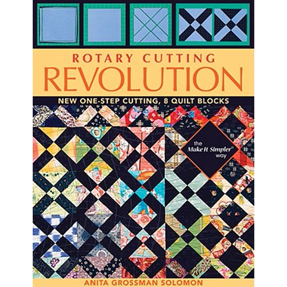 Rotary Cutting Revolution New OneStep Cutting, 8 Quilt Blocks