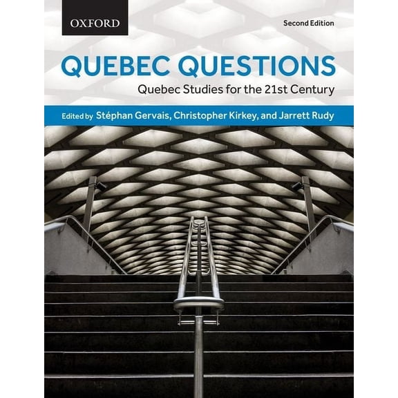 Quebec Questions: Quebec Studies for the Twenty-First Century, (Paperback)