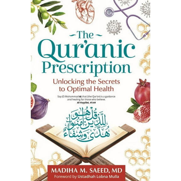 The Qur'anic Prescription (Paperback)