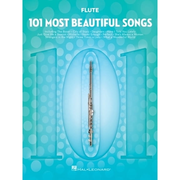 Pre-Owned 101 Most Beautiful Songs for Flute Sheet Music Songbook Instrumental Folio for All Levels Includes (Paperback) by Hal Leonard Corp