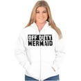 thumbnail image 4 of Off Duty Mermaid Funny Beach Swim Womens Plus Size Graphic Zipper Hoodie Brisco Brands 4X, 4 of 5