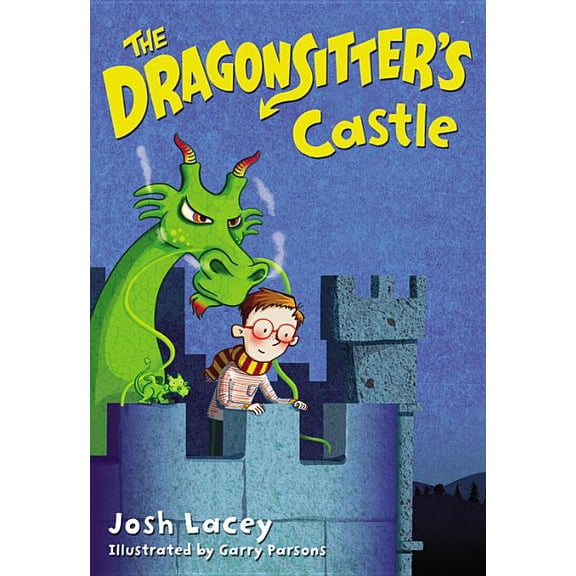 Dragonsitter The Dragonsitter's Castle, Book 3, (Paperback)