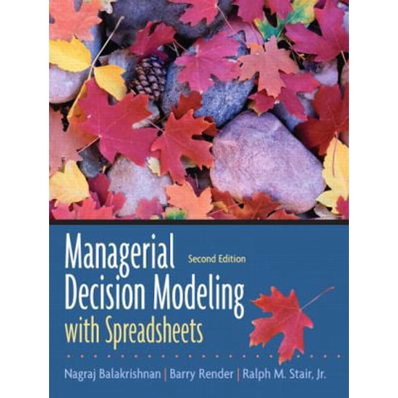 Pre-Owned Managerial Decision Modeling With Spreadsheets (Hardcover) 0131951149 9780131951143