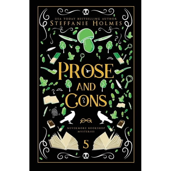 Nevermore Bookshop Mysteries Prose and Cons: Luxe paperback edition, Book 5, (Paperback)