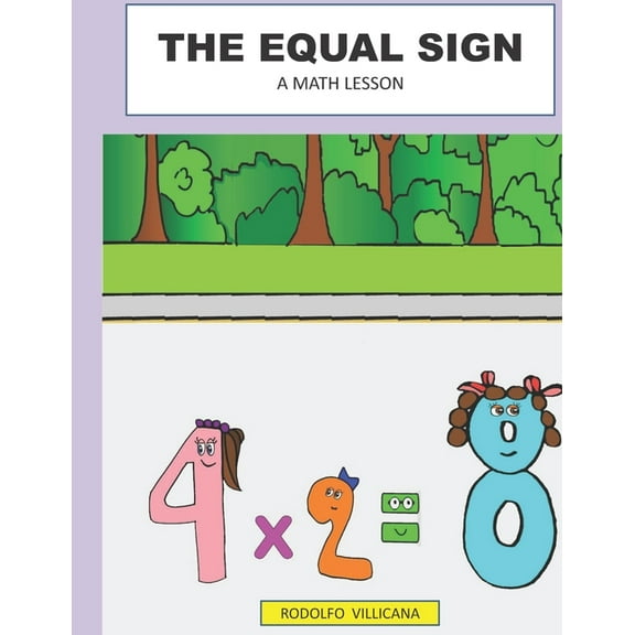 The Equal Sign (Paperback)