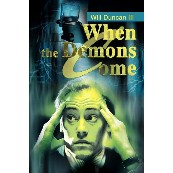 When the Demons Come (Paperback)