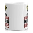 thumbnail image 3 of I am a Lineman I Run on Coffee Coffee Tea Ceramic Mug Office Work Cup Gift 11 oz, 3 of 3