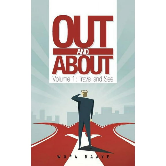 Out and About : Travel and See