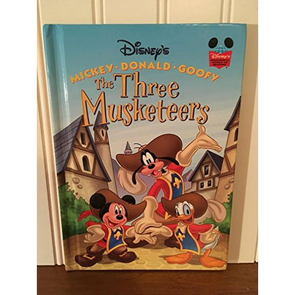 Pre-Owned The Three Musketeers: Mickey * Donald * Goofy (Disney's Wonderful World of Reading) Paperback