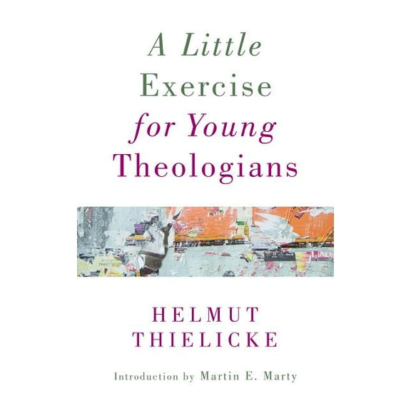A Little Exercise for Young Theologians, (Paperback)