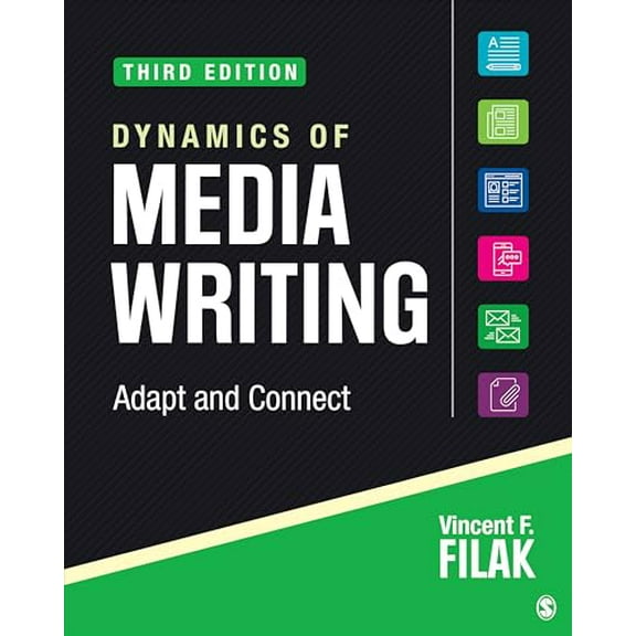 Pre-Owned Dynamics of Media Writing: Adapt and Connect (Paperback) 1544385684 9781544385686
