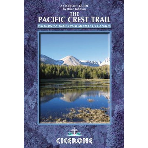 Pre-Owned The Pacific Crest Trail: A Long Distance Footpath Through California, Orgon and Washington (Paperback) 1852845880 9781852845889