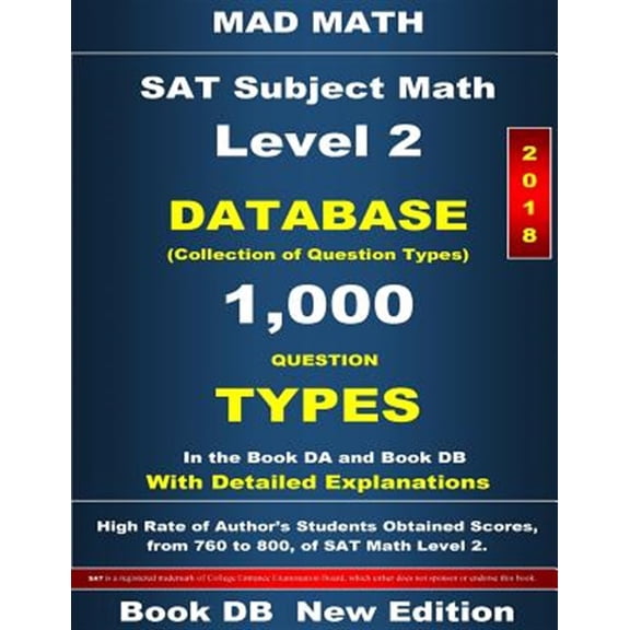 Pre-Owned Mad Math Test Preparation: 2018 SAT Subject Math Level 2 Book DB (Paperback)