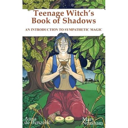 Pre-Owned Teenage Witches Book of Shadows Anna De Benzelle Mary Neasham (Paperback)