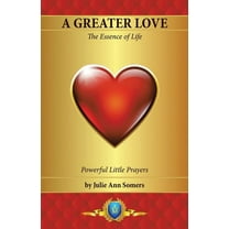 A Greater Love (Paperback)