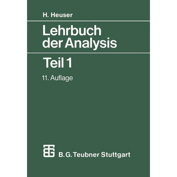 Mathematische Leitfäden Lehrbuch Der Analysis: Teil 1, (Paperback)