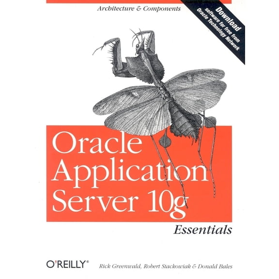 Pre-Owned Oracle Application Server 10g Essentials (Paperback) 0596006217 9780596006211