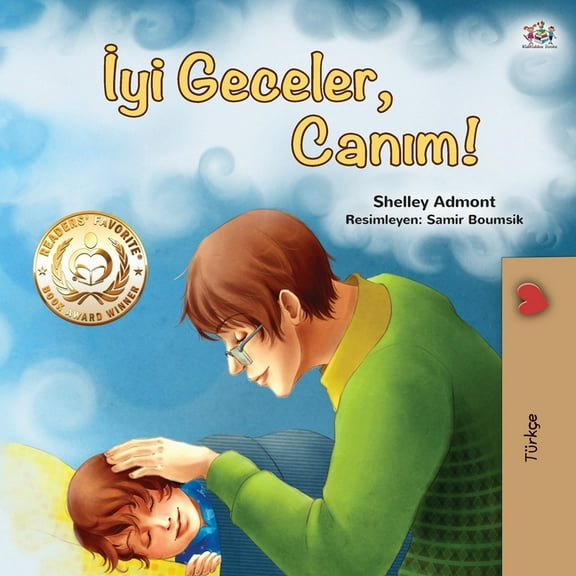 Turkish Bedtime Collection Goodnight, My Love! (Turkish Children's Book), (Paperback)