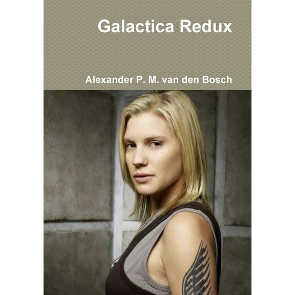 Galactica Redux, (Paperback)